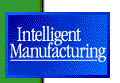 Intelligent Manufacturing Home Page