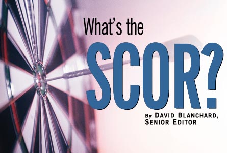 What's the SCOR? -- By David Blanchard, Senior Editor